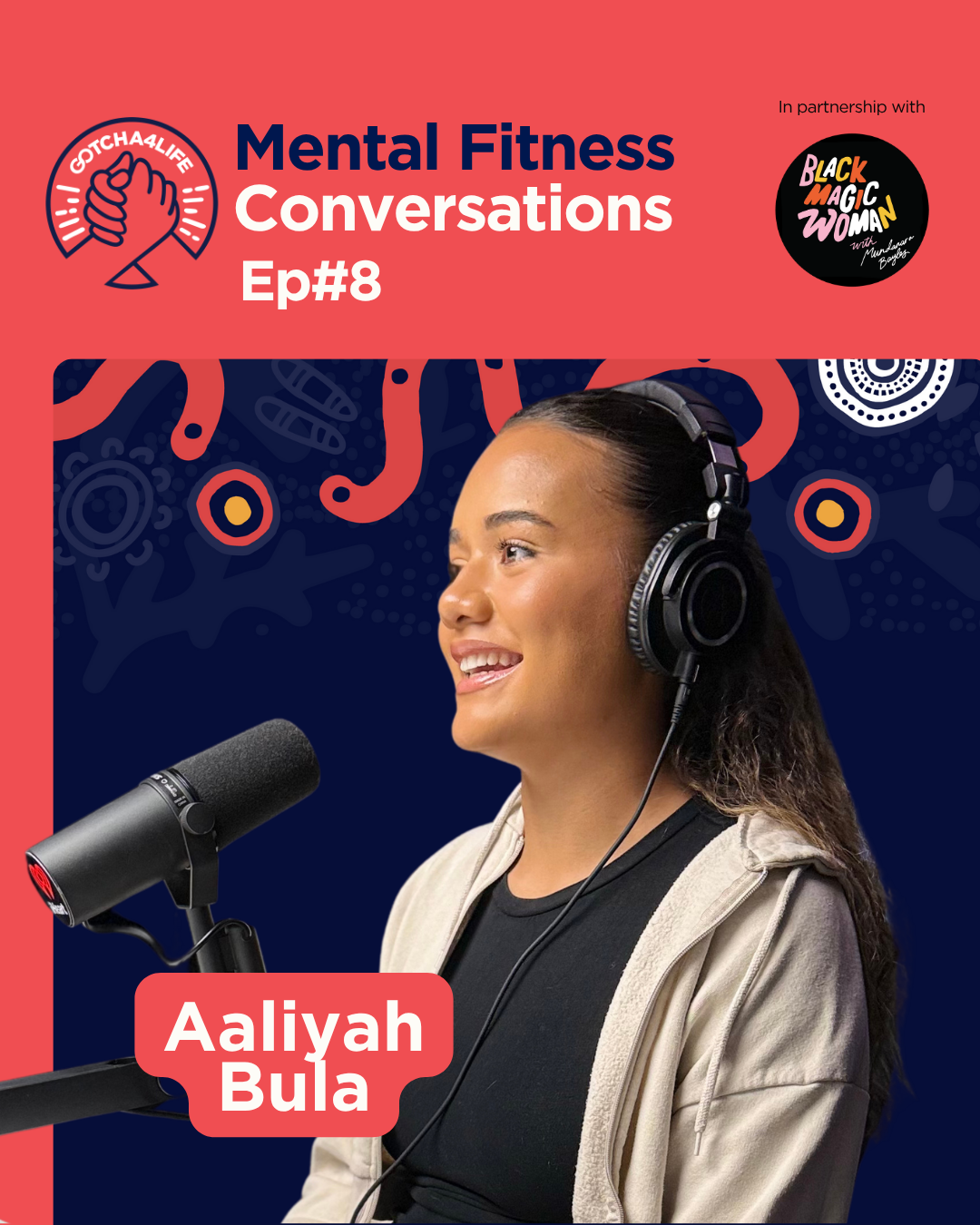Aaliyah Bula on the Mental Fitness Conversations Podcast